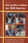 Das große Lexikon der DDR-Sportler